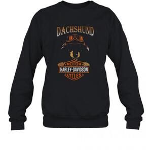 Dachshund Motor Harley Davidson Company T-Sweatshirt